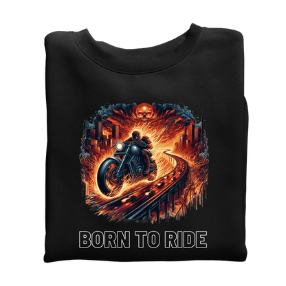 Born to ride - Organic Sweatshirt