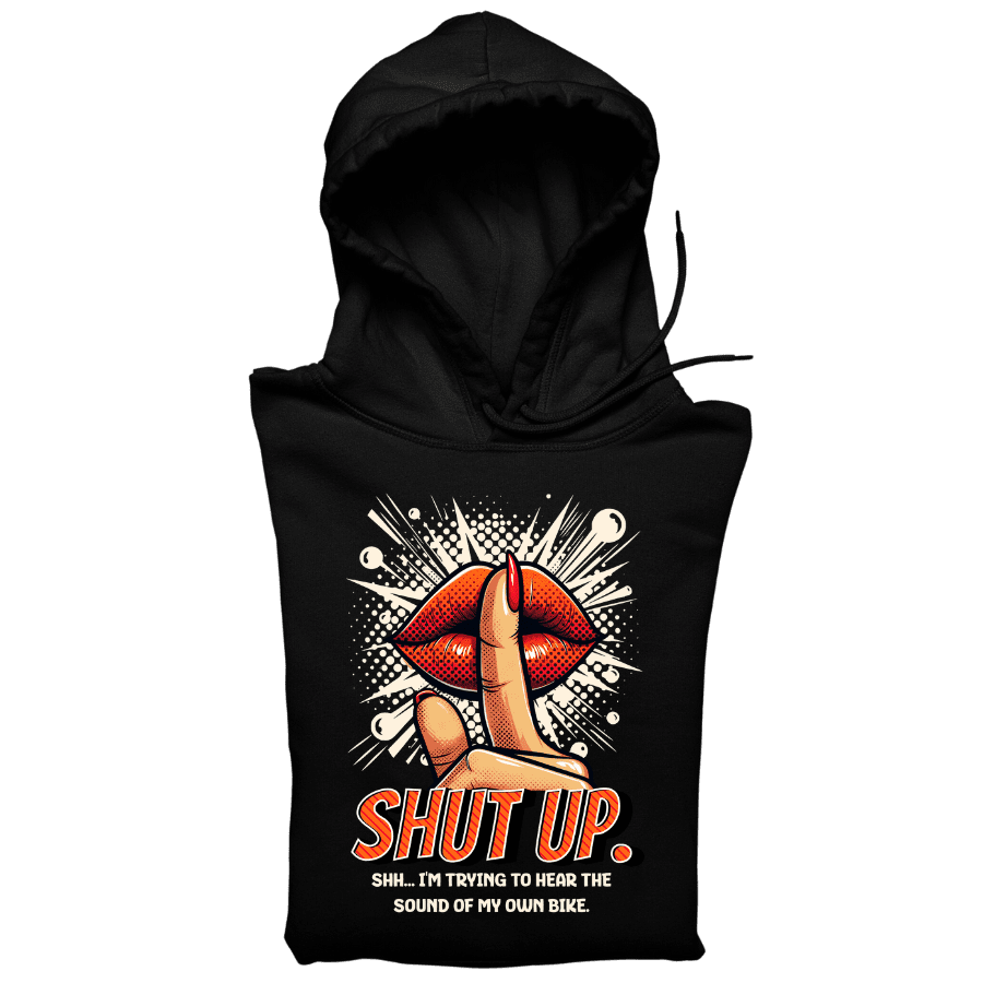 Shut up - Organic Hoodie