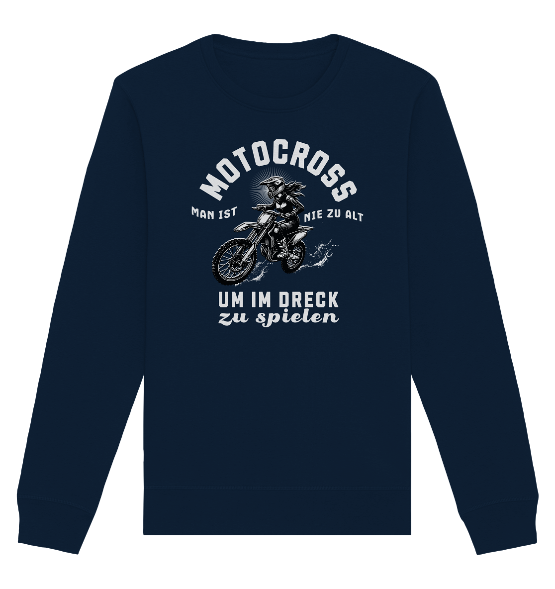 Im Dreck - Organic Sweatshirt