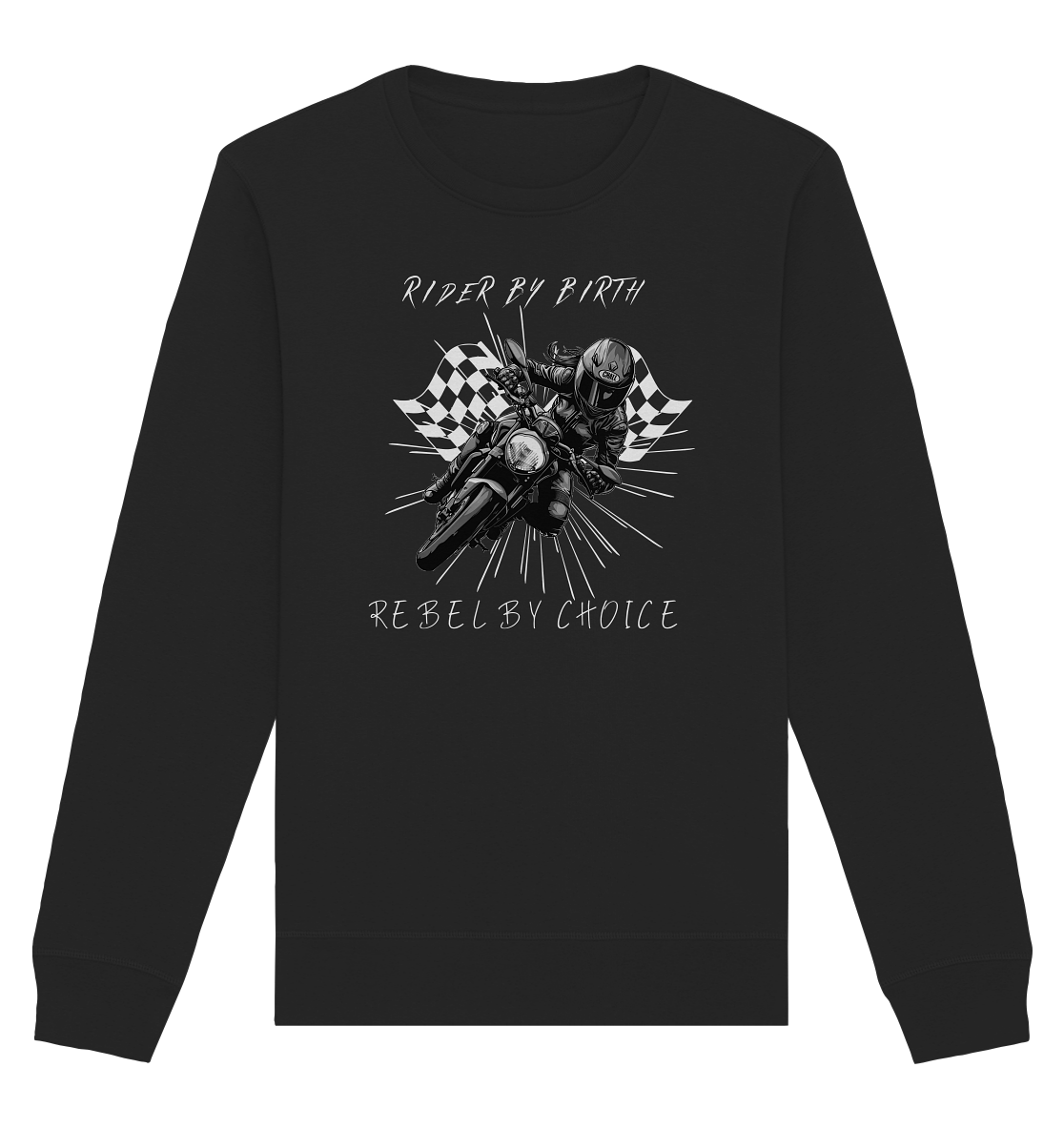 Rebel by choice - Organic Sweatshirt