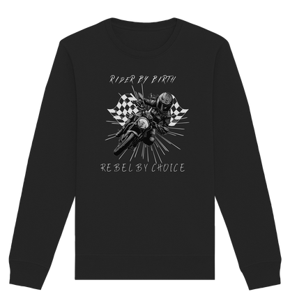 Rebel by choice - Organic Sweatshirt