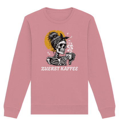 Zuerst Kaffe - Organic Sweatshirt