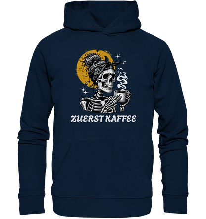 Zuerst Kaffe - Organic Hoodie