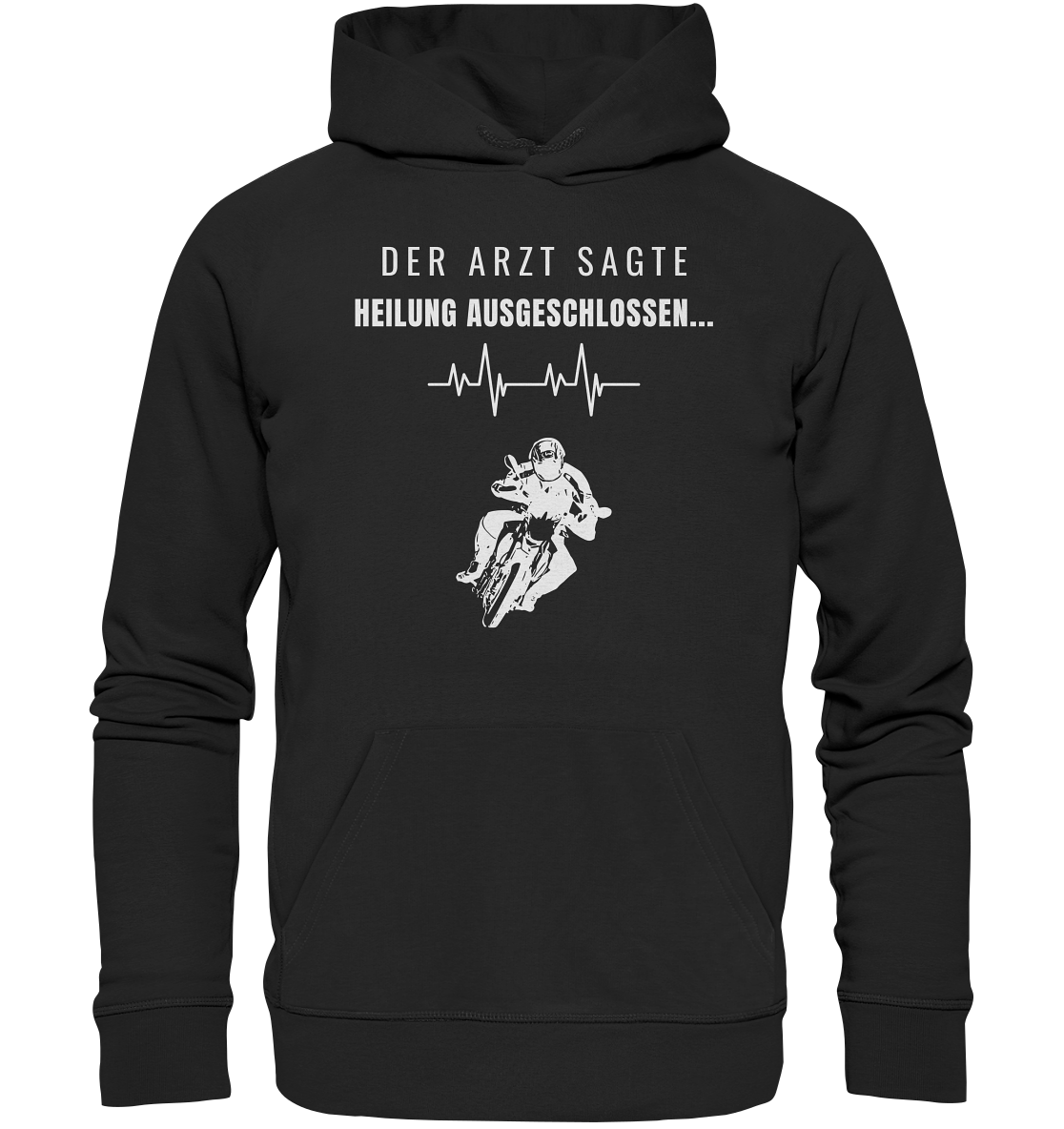 Unheilbar - Organic Hoodie