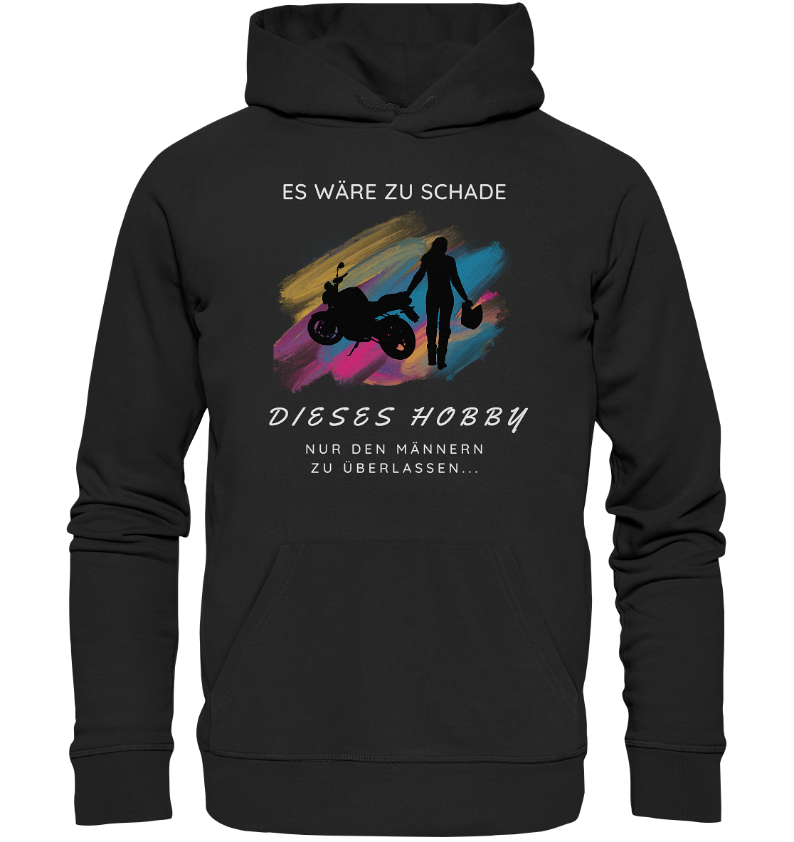 Es wäre zu schade - Organic Hoodie